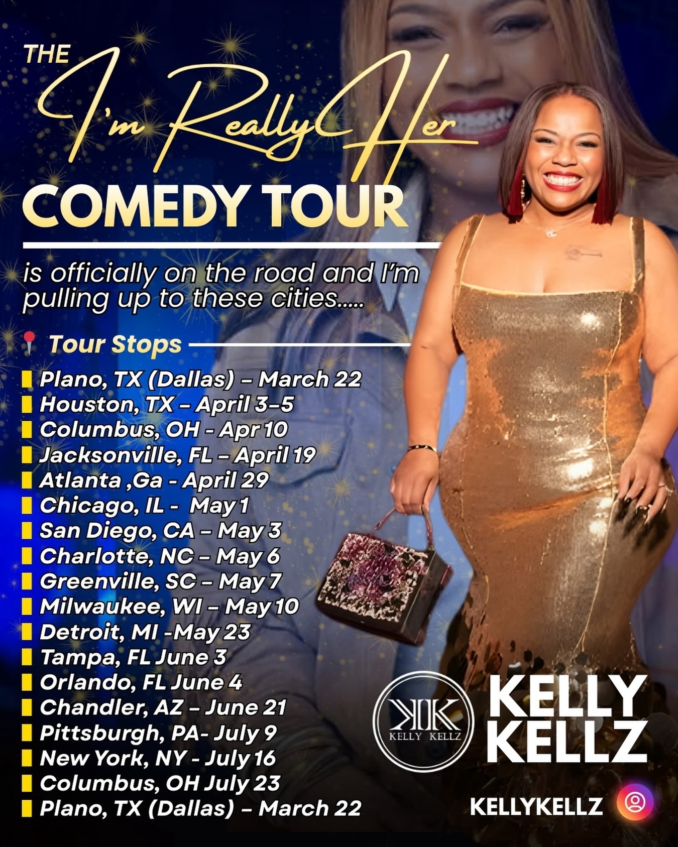 Kelly Kellz I'M REALLY HER COMEDY TOUR Poster 2026